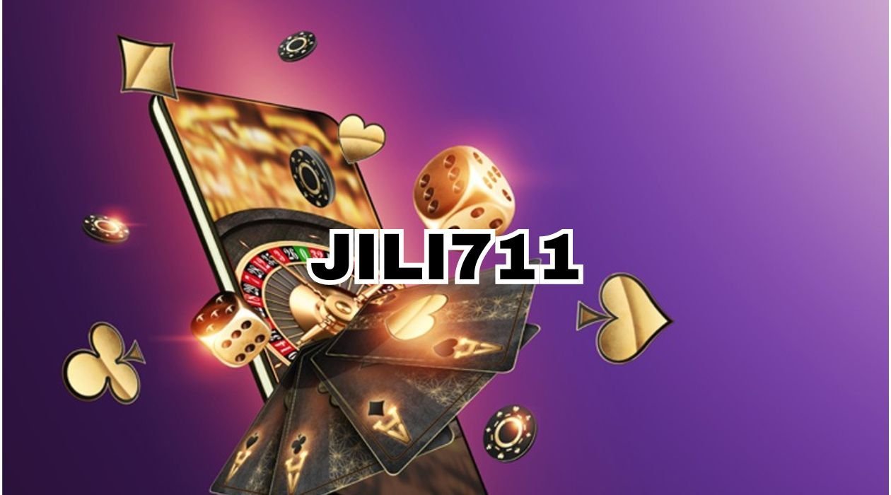 jili711