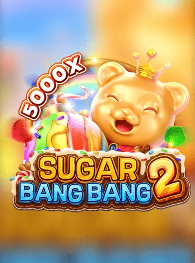 Sugar Bang Bang 2