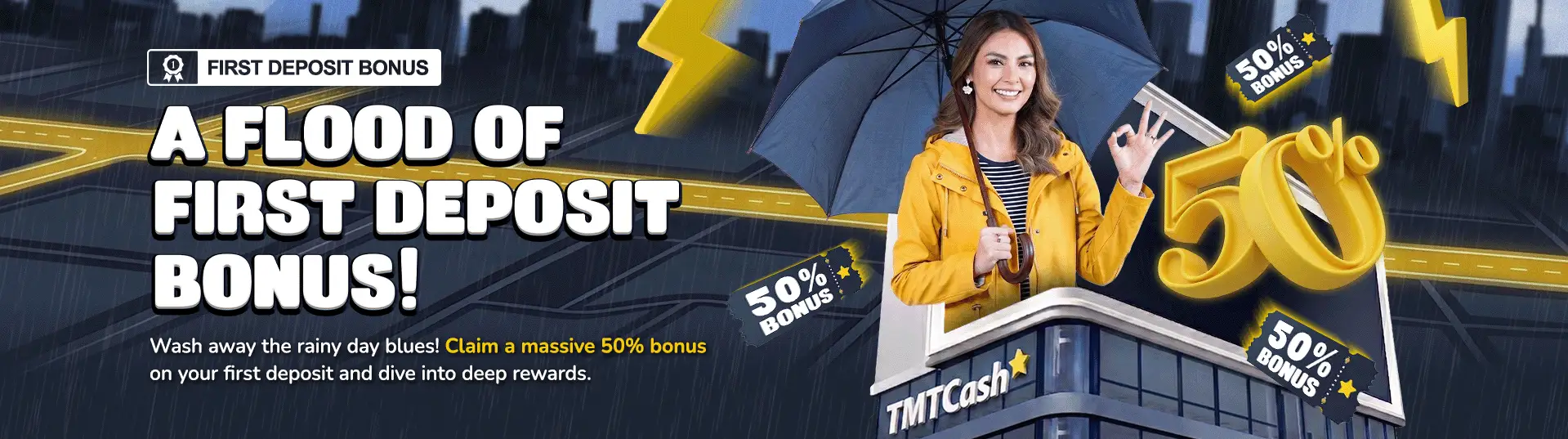 TMTCash - FLOOD FIRST DEPOSIT